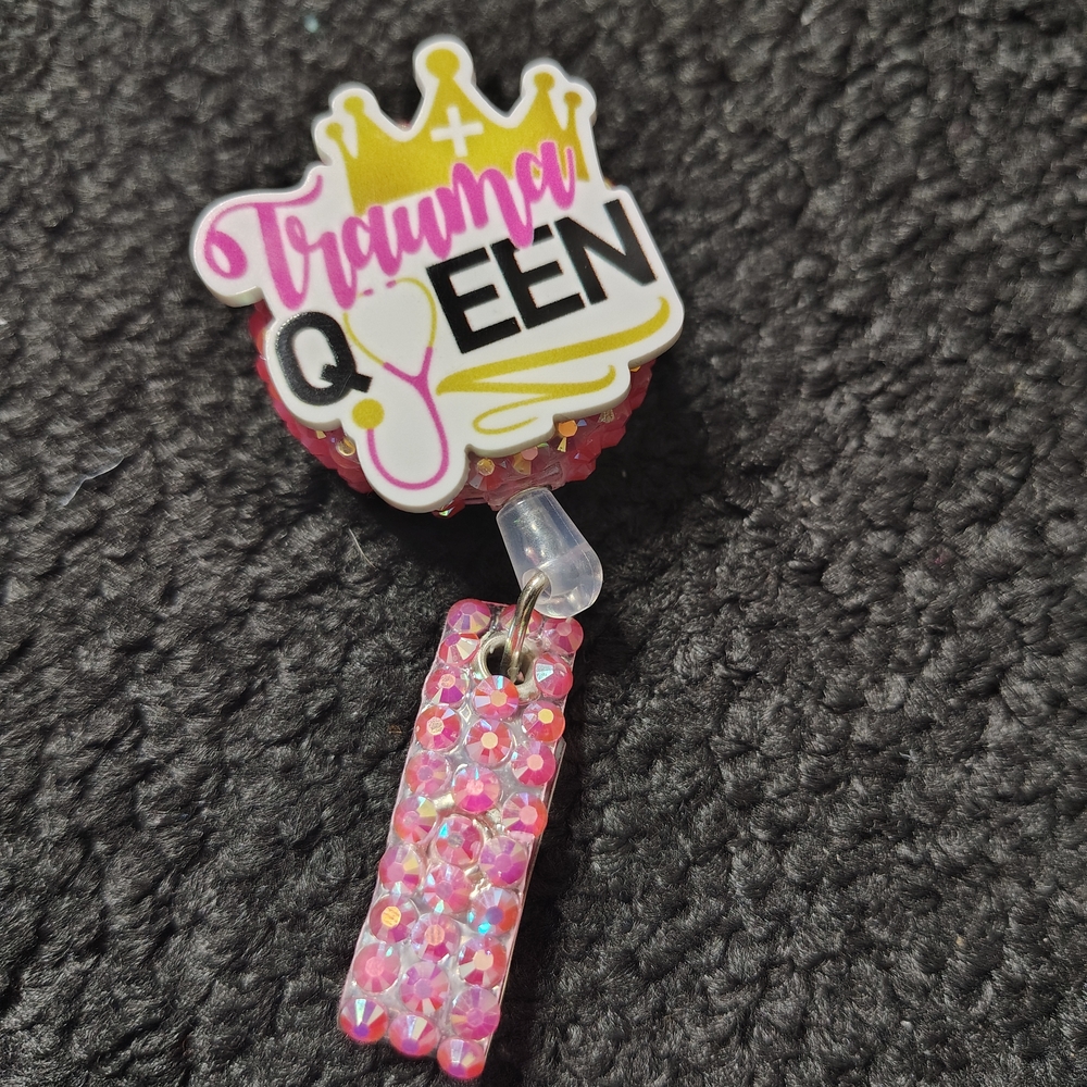 Trauma Queen Badge Reel  RN LVN BSN Nurse Retractable ID Holder Cute Id  Funny